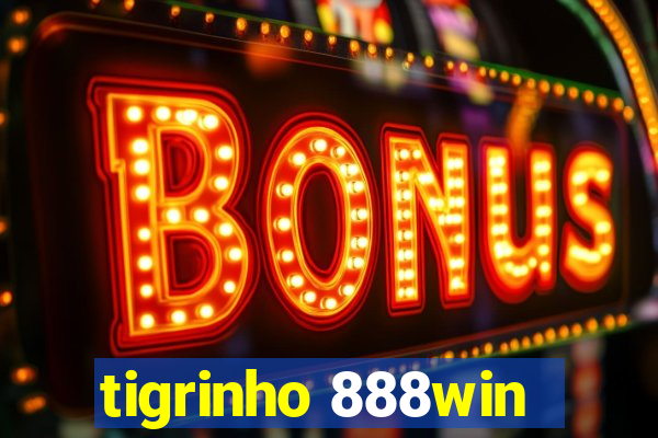 tigrinho 888win